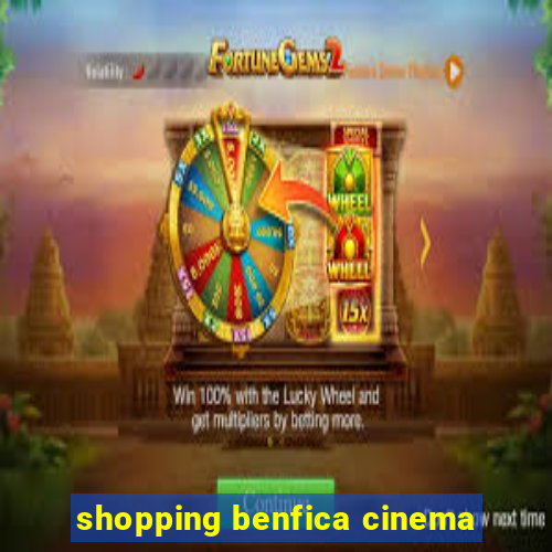 shopping benfica cinema